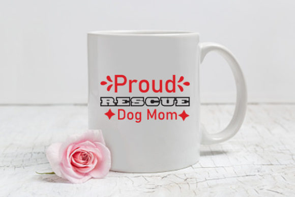 Dog Svg Design, Proud Rescue Dog Mom