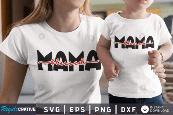 FREE Blessed Mama Svg Design Graphics and Crafts Review