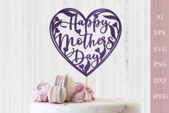 Happy Mothers Day Svg, Floral Heart Mom Graphics Crafts