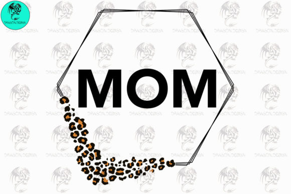 Mom Leopard Frame Graphics and Crafts Review