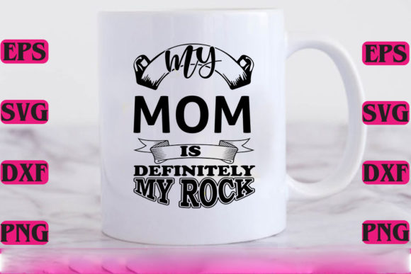 Mother s Day , Svg Designe, My Mom is De