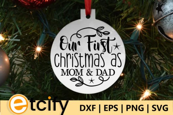 Our First Christmas As Mom Dad Round Graphics and Crafts Review