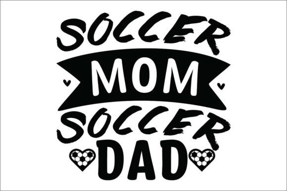 Soccer Mom Soccer Dad Graphics and Crafts Review