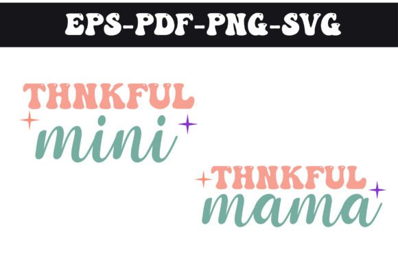 Thanksgiving Svg,Thankful Mama Mini